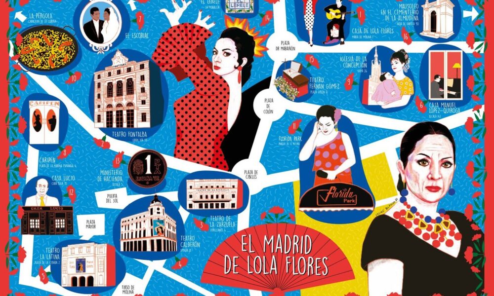 Madrid Lola Flores Mapa PALM planes a la madrileña